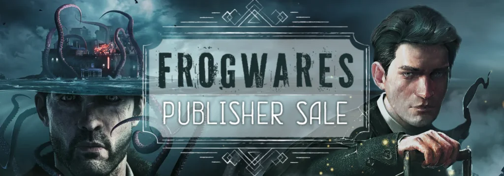 Screenshot 2024 08 31 at 10 01 45 Frogwares Publisher Sale Goes Live on Aug 22